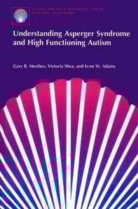 Understanding Asperger Syndrome and High Functioning Autism