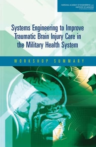 Systems Engineering to Improve Traumatic Brain Injury Care in the Military Health System 