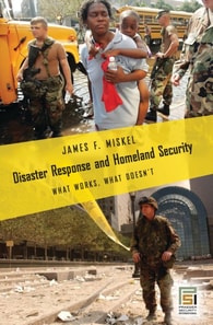Disaster Response and Homeland Security
