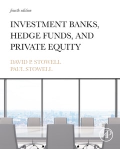 Investment Banks, Hedge Funds, and Private Equity