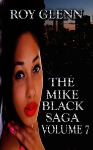 Mike Black Saga Volume 7
