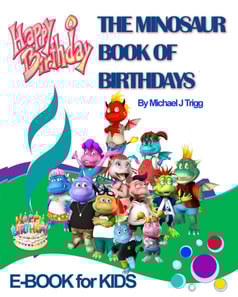 Minosaur Book of Birthdays for Kids