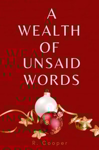 Wealth of Unsaid Words