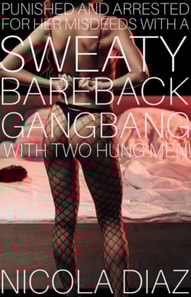 Punished And Arrested For Her Misdeeds With A Sweaty Bareback Gangbang With Two Hung Men!