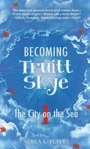 Becoming Truitt Skye