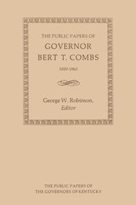 Public Papers of Governor Bert T. Combs