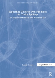 Supporting Children with Fun Rules for Tricky Spellings