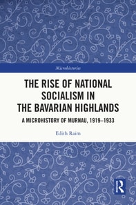 Rise of National Socialism in the Bavarian Highlands
