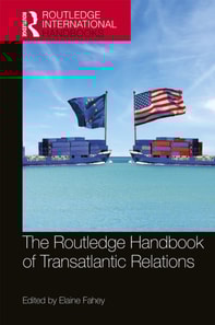 Routledge Handbook of Transatlantic Relations