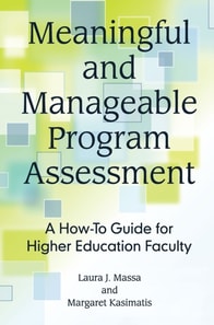 Meaningful and Manageable Program Assessment