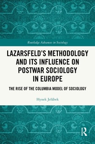 Lazarsfeld's Methodology and Its Influence on Postwar Sociology in Europe