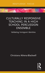 Culturally Responsive Teaching in a High School Percussion Ensemble