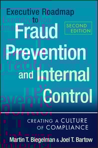 Executive Roadmap to Fraud Prevention and Internal Control