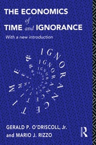 Economics of Time and Ignorance