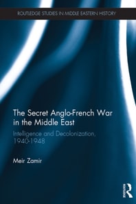 Secret Anglo-French War in the Middle East