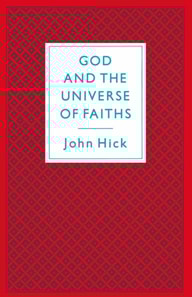 God And The Universe Of Faiths