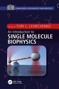 Introduction to Single Molecule Biophysics