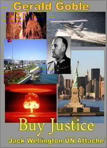 Buy Justice- Jack Wellington UN Attache