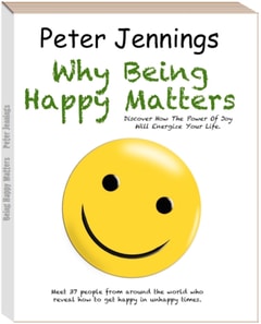&quote;Why Being Happy Matters: Discover How The Power Of Joy Will Energize Your Life&quote;