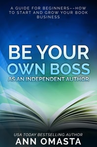 Be Your Own Boss as an Independent Author