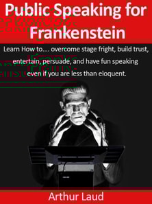 Public Speaking for Frankenstein