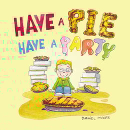 Have a Pie Have a Party