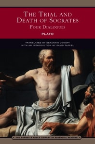 Trial and Death of Socrates (Barnes & Noble Library of Essential Reading)