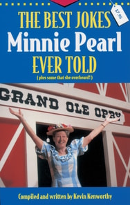 Best Jokes Minnie Pearl Ever Told