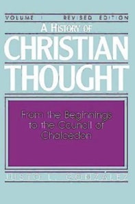 History of Christian Thought Volume I