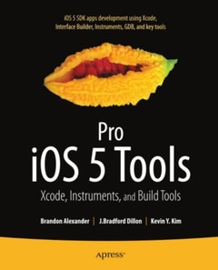 Pro iOS 5 Tools