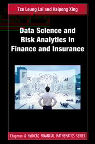 Data Science and Risk Analytics in Finance and Insurance