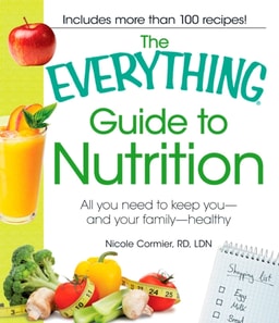 Everything Guide to Nutrition
