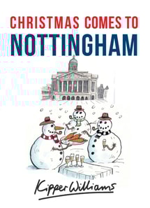 Christmas Comes to Nottingham