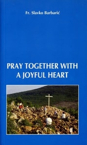 Pray Together With a Joyful Heart