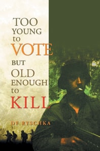 Too Young to Vote but Old Enough to Kill
