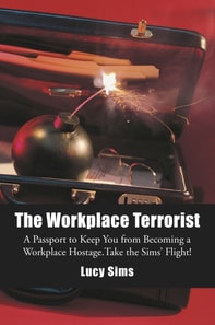 Workplace Terrorist
