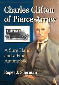 Charles Clifton of Pierce-Arrow