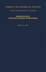 Introduction to Stochastic Dynamic Programming