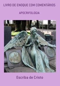 LIVRO DE ENOQUE COM COMENTÁRIOS