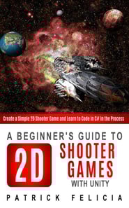 Beginner's Guide to 2D Shooter Games