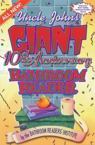 Uncle John's Giant 10th Anniversary Bathroom Reader