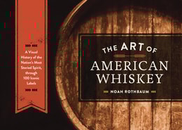 Art of American Whiskey