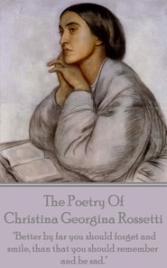 Christina Georgina Rossetti, The Poetry Of