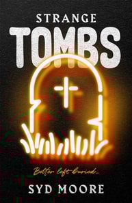 Strange Tombs - An Essex Witch Museum Mystery