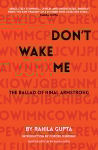 Don't Wake Me: The Ballad Of Nihal Armstrong