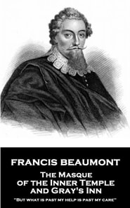 Masque of the Gentlemen of Grays-Inne & the Inner-Temple