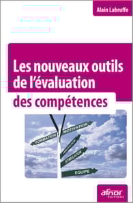 Les nouveaux outils de l'évaluation des compétences