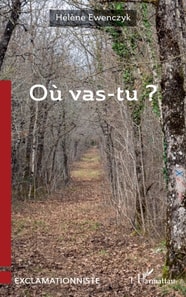 Ou vas-tu ?