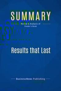Summary: Results that Last