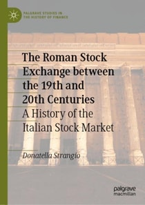 Roman Stock Exchange between the 19th and 20th Centuries